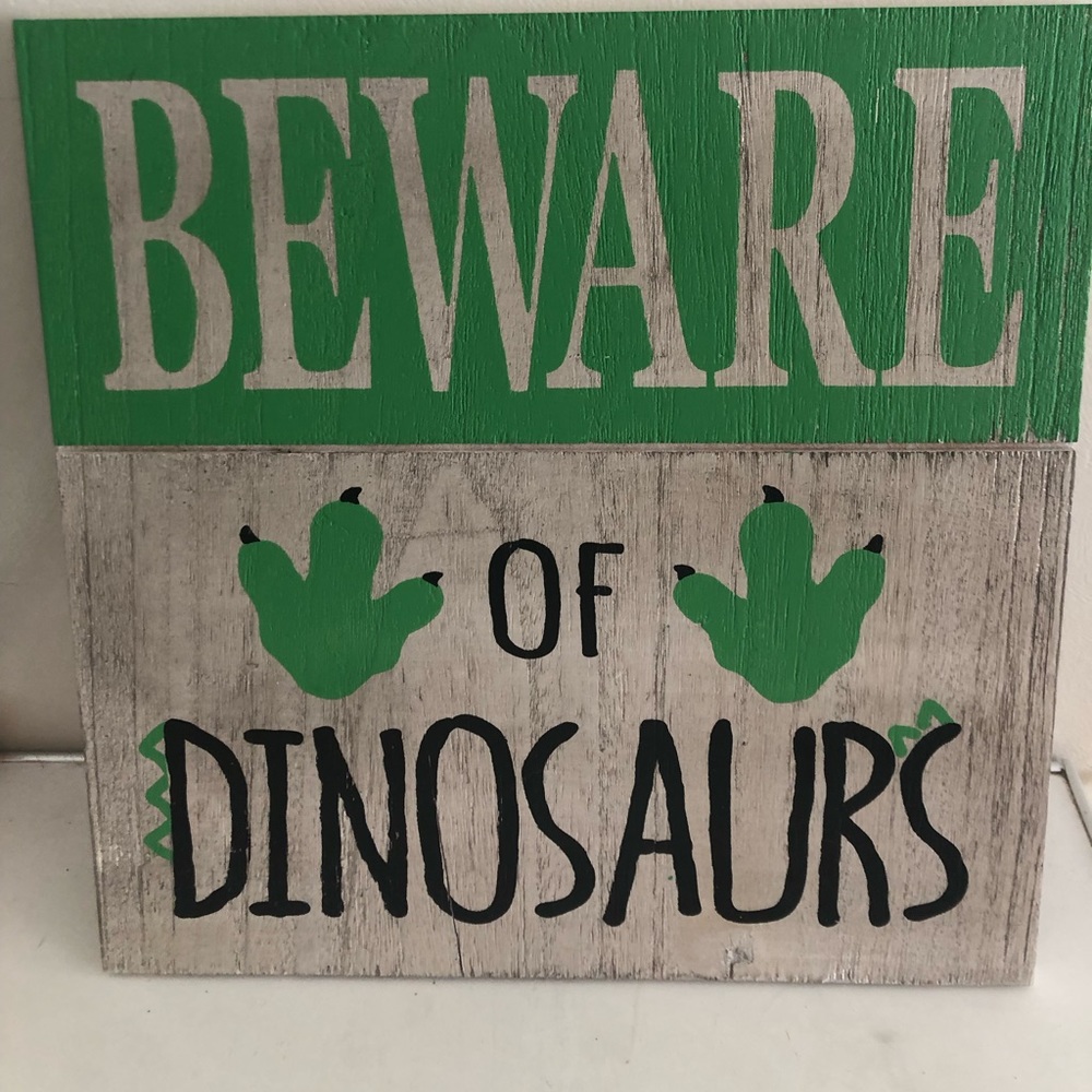 Beware of Dinosaurs Room Sign